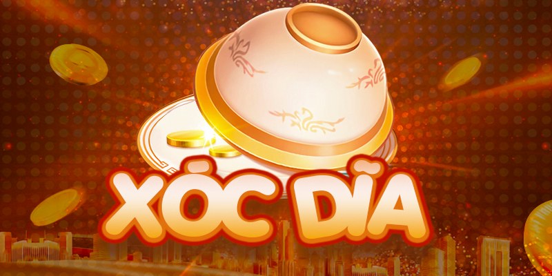 Xóc Đĩa Đổi Thưởng - Game Casino Hấp Dẫn Nhất 2024